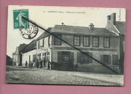 CPA - Lassigny  -(Oise) - Hôtel De La Croix D'Or - (au Verso étiquette :A.Dameron Pharmacien De 1ere Classe De L'école ) - Lassigny