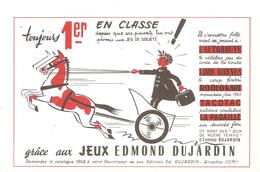 Buvard Edmond Dujardin Toujours 1er En Classe Grâce Aux Jeux Edmond Dujardin - Papeterie