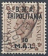 1948 OCCUPAZIONE TRIPOLITANIA USATO EFFIGIE BMA 10 MAL - RR13155 - Tripolitania