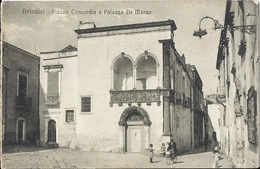 18-79 - CPA BRINDISI Piazza Concordia E Palazzo De Marzo, Voyagée En 1916 - Brindisi