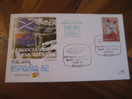 Escocia Nueva Zelanda MALAGA 1982 Cancel Cover SPAIN Football World Cup Championship Futbol Soccer Scotland NEW ZEALAND - Cartas & Documentos