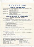 Programme,carême 1971 ,pour La Ville De TOURS , Frais Fr 1.45e - Programs