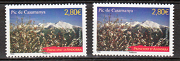 Andorre 689  Variétés Inscription Rose Timbre Rose Et Normal Pic De Camanya Neuf ** TB MNH Sin Charnela - Nuevos