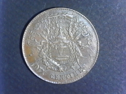 1860 Cambodge - 10 Centimes Frappe Locale - Cambodge