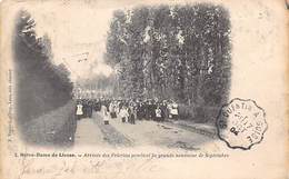 Notre Dame De Liesse      02  Pèlerinage .  Arrivée Des Pèlerins  Pendant La Grande Neuvaine De Septembre   (voir Scan) - Sonstige & Ohne Zuordnung