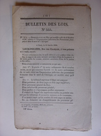 BULLETIN DES LOIS 1838 - AFRIQUE DU NORD COLONIE BANQUE DE FRANCE MONTPELLIER PASSERELLE SUSPENDUE AGEN PASSAGE GARONNE - Gesetze & Erlasse