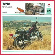 Honda CB 900 C Custom, Moto De Tourisme, Japon, 1980, 10 Vitesses Pour Séduire L'Amérique - Sport