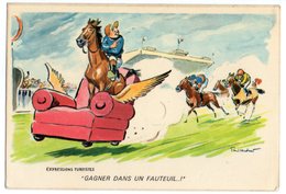 CPM      ILLUSTRATEUR   PAUL ORDNER    EXPRESSIONS TURFISTES    GAGNER DANS UN FAUTEUIL   COURSES CHEVAUX - Ordner, P.