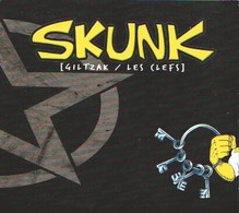 SKUNK - Giltzak/Les Clefs + Live Toulouse 17/06/2004 - 2 CD - SKA PUNK - Punk