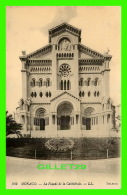 MONACO - LA FAÇADE DE LA CATHÉDRALE - LL. - SELECTA - LÉVY FILS & CIE - ÉCRITE 1925 - - Kathedraal Van Onze-Lieve-Vrouw Onbevlekt Ontvangen