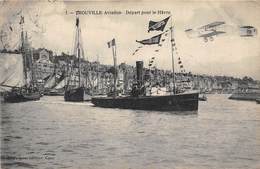 14-TROUVILLE- AVIATION, DEPART POUR LE HÂVRE - Trouville