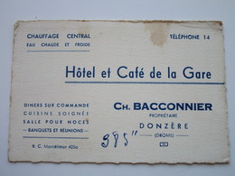 Hôtel Et Café De La Gare - Diners Sur Commande - Ch. BACCONNIER Propriétaire - Donzere