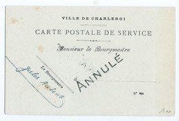 3048 - Carte Postale De Service Ville De Charleroi ANNULE Griffe Linéaire Jules AUDENT - Sonstige & Ohne Zuordnung