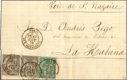 Càd PARIS / RUE BONAPARTE / N° 75 + 77 (paire) Sur Lettre Pour La Havane. Au Verso, Càd Octo LIGNE B / PAQ. FR. N° 4. 18 - 1876-1878 Sage (Type I)