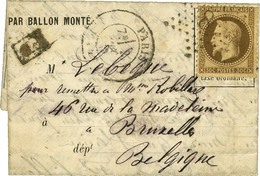 Etoile 8 / N° 30 Càd PARIS / R. D'ANTIN 2 DEC. 70 Sur Lettre PAR BALLON MONTE Pour Bruxelles. Au Verso, Càd D'arrivée 10 - War 1870