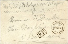 Cachet 19E CORPS / 1ERE DIVISION / POSTES + P.P. Encadré Sur Lettre Avec Mention Manuscrite Mobilisés De La Gironde 1ere - War 1870