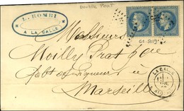 GC 5019 / N° 29 Paire Càd LA CALLE / ALGERIE Sur Lettre 2 Ports Pour Marseille. 1869. - TB. - Other & Unclassified