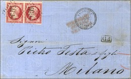 GC 5095 / N° 17 Paire Càd T 22 SALONIQUE / TURQUIE Sur Lettre Pour Milan. 1862. - TB / SUP. - R. - Autres & Non Classés