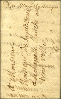 Lettre Avec Texte Daté '' Ce 10 Juillet 1710 '' Pour La Chapelle Blanche Aux 3 Vallées, Au Recto Rarissime Marque Manusc - Otros & Sin Clasificación