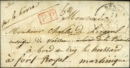 Càd T 13 RENNES + P.P. Rouge Sur Lettre Adressée à Un Militaire Au Fort Royal (Martinique), Au Verso Grand Cachet Rouge  - Autres & Non Classés