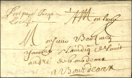 Lettre Avec Texte Daté 1692 Pour Bordeaux, Au Recto Mention Manuscrite '' Port Payé Jusqu'à Loches ''. - TB / SUP. - R. - ....-1700: Precursors