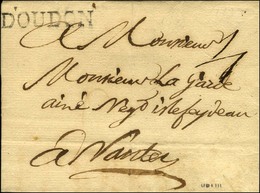 D'OUDON (L. N° 2) Sur Lettre Sans Texte Daté De Chantoceau Le 3 Avril 1789. - SUP. - RR. - 1701-1800: Precursors XVIII