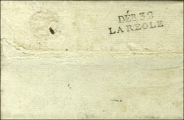 DEB. 32 / LA REOLE Sur Lettre Avec Texte Daté 1806. - SUP. - R. - Other & Unclassified