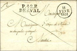 P.42.P. / DERVAL Sur Lettre Avec Texte Daté 1831. - SUP. - R. - Other & Unclassified