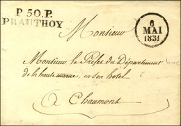 P. 50. P. / PRAUTHOY Sur Lettre Avec Texte Daté 1831. - SUP. - R. - Other & Unclassified