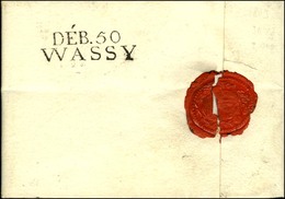 DEB. 50 / WASSY Sur Lettre Avec Texte Daté 1809. - SUP. - R. - Otros & Sin Clasificación