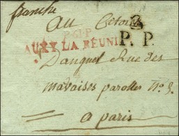 P.61.P. / AUXY LA RÉUNION (en Rouge Et Répétée Au Verso) (NR D'Auxy Le Château) Sur Lettre Avec Texte Daté '' Maison Les - 1701-1800: Precursors XVIII
