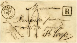 Càd T 15 PESMES (69) Sur Lettre Recommandée Pour Saint Loup. 1847. - SUP. - R. - Autres & Non Classés
