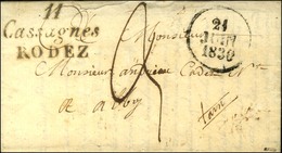 11 / Cassagnes / RODEZ Dateur A. 1830 (durée De Février à Juin 1830). - SUP. - RR. - Other & Unclassified