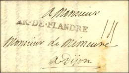 AR.DE.FLANDRE Sur Lettre Avec Texte Daté '' Au Camp De Frelinghein Le 6 Septembre 1706 ''. - TB / SUP. - R. - Marques D'armée (avant 1900)