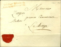 BUREAU GENERAL / ARMEE DE HOLLANDE Rouge Sur Lettre En Franchise Adressée Au Premier Commissaire Batave à La Haye, Avec  - Army Postmarks (before 1900)