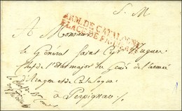 ARM. DE CATALOGNE / PLACE DE FIGUERES Rouge Sur Lettre Avec Texte Daté De Figueres Adressée En Franchise à Perpignan, Au - Sellos De La Armada (antes De 1900)