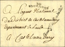 30 / TOULOUSE Sur Lettre En Franchise Avec Texte Daté De Toulouse 1794, Au Recto ' Commre Gl De L'Arm. Des Pyres '. - SU - Army Postmarks (before 1900)