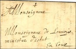 '' En Cour '' Sur Lettre Avec Texte Daté De Toulon 1673 Adressée En Franchise Par Destination à Louvois Ministre D'Etat, - Cartas Civiles En Franquicia