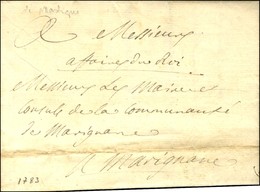 '' Affaires Du Roi '' Sur Lettre Avec Texte Daté De Martigues 1783 Adressée En Franchise à Marignane. - TB / SUP. - R. - Lettres Civiles En Franchise