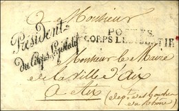 ' Président / Du Corps Législatif ' (S N° 1543) Sur Lettre Avec Texte Daté De Paris Le 11 Août 1808. - TB / SUP. - Civil Frank Covers
