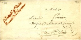 'L'Intendt Gal De La / Maison De L'Empereur ' Rouge (S N° 1808) Sur Lettre Avec Texte Daté De Paris Le 24 Mars 1813 Pour - Frankobriefe