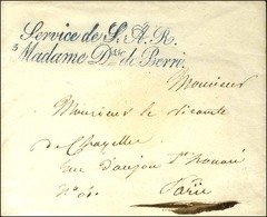 ' Service De S.A.R. / 5 Madame Dsse De Berri ' (S N° 4148a) Sur Enveloppe Avec Texte Daté De Paris Le 18 Avril 1827. - S - Cartas Civiles En Franquicia