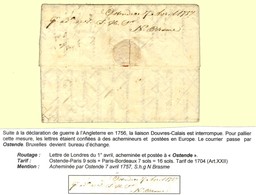 Lettre Avec Texte Daté De Londres Le 1 Avril 1757 Acheminée Et Postée à Ostende (mention D'achemineur Au Verso) Pour Bor - Other & Unclassified