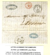 Lettre Avec Texte Daté De Riga Le 20 Juin 1845 Acheminé Et Posté à Hambourg Pour Reims. Au Verso Cachet D'achemineur Ble - Other & Unclassified