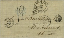 Lettre Avec Texte Daté De La Nouvelle Orléans Le 24 Juillet 1873 Pour Barbezieux. Au Recto, Cachet De Transit NEW YORK E - Other & Unclassified