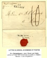 Lettre Avec Texte Daté De Pernambouco (Brésil) Le 5 Août 1823 Acheminée Jusqu'à Calais Pour Rouen. Au Verso Marque D'ach - Other & Unclassified