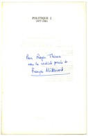 MITTERRAND François (1916-1996), Président De La République. - Other & Unclassified