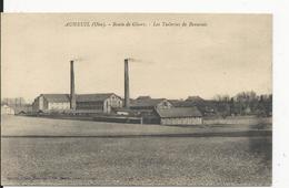 Auneuil  Route De Gisors   LesTuileries De Beauvais - Auneuil