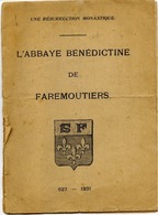 77 L'Abbaye Bénédictine De FAREMOUTIERS - Une Résurrection Monastique - 20 Pages - 1931 - Faremoutiers