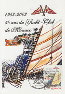 Carte  Maximum   1er   Jour   MONACO  50 Ans  Du   YACHT - CLUB   De   MONACO   2003 - Voile